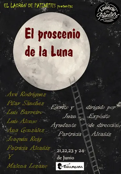 Cartel de El proscenio de la luna