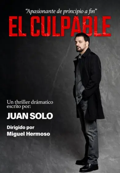 Cartel de El culpable- Juan Solo