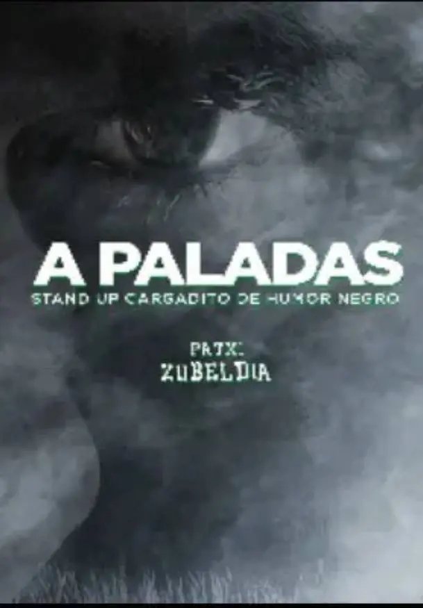 Cartel de Patxi Zubeldia: A paladas (humor negro)