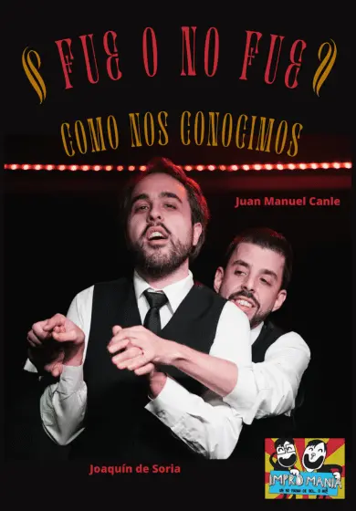 Cartel de Impromaniac: Fue o no fue. Cómo nos conocimos