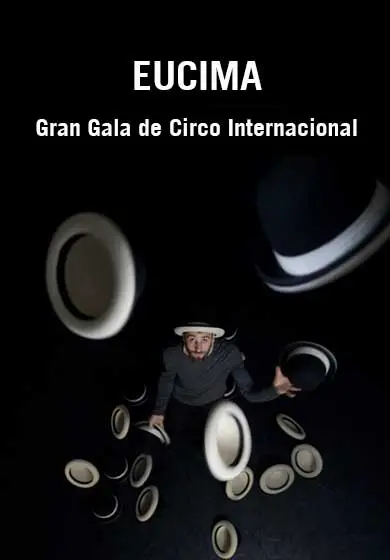 Cartel de EUCIMA: Gran Gala del Circo Internacional. X aniversario