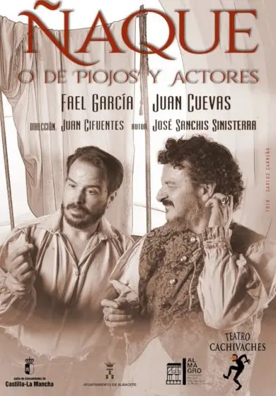 Cartel de Ñaque o de piojos y actores. Teatro Cachivaches