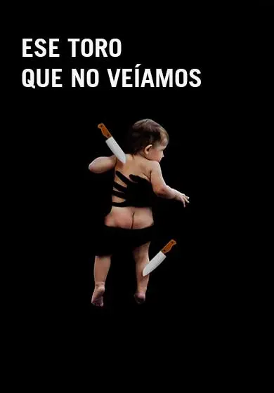 Cartel de Ese toro que no veíamos