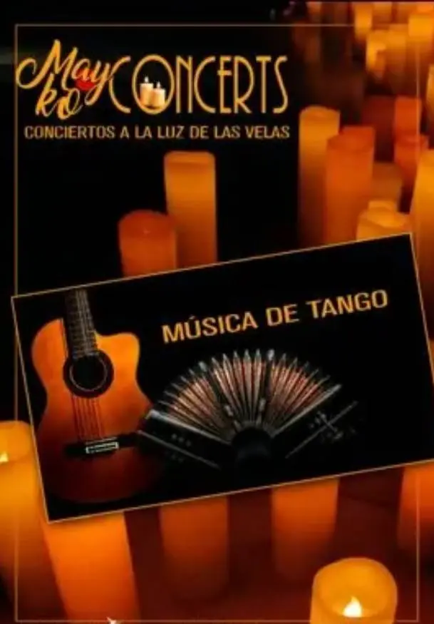 Cartel de Mayko concerts, música de tango a la luz de las velas