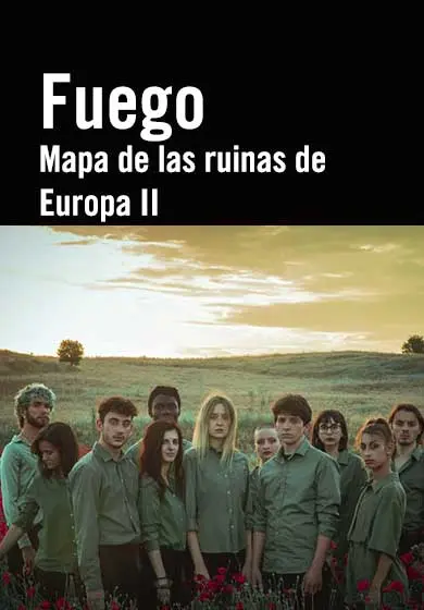 Cartel de FUEGO / Mapa de las ruinas de Europa II