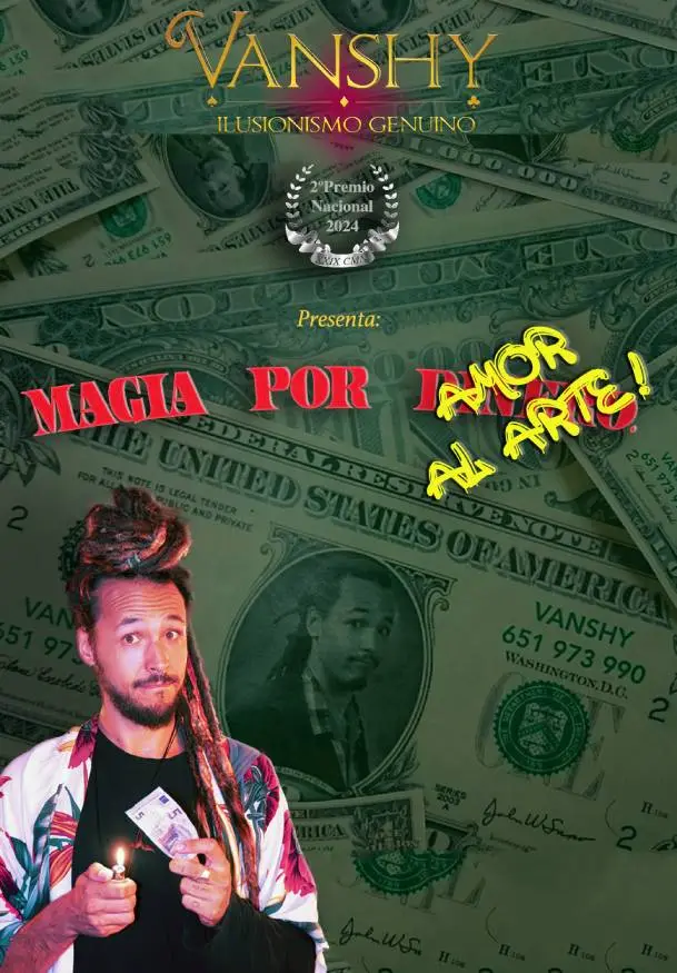 Cartel de Magia por (dinero) amor al arte. VANSHY