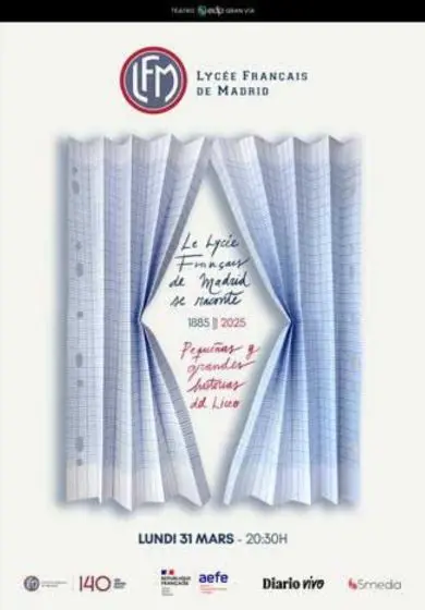 Cartel de Le Lycée Français de Madrid se raconte