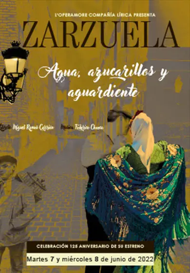 Cartel de Zarzuela: Agua, azucarillos y aguardiente
