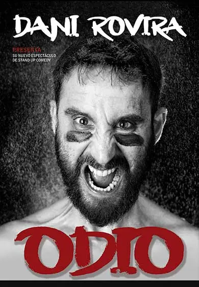 Cartel de Dani Rovira: Odio