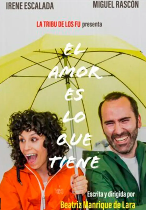 Cartel de El amor es lo que tiene