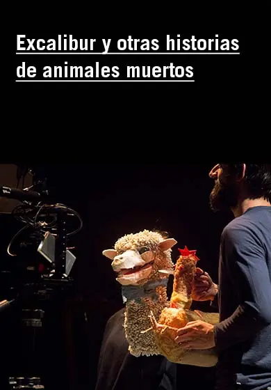 Cartel de Excalibur y otras historias de animales muertos