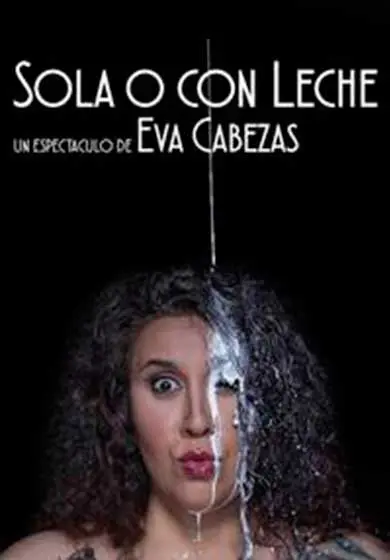 Cartel de Sola o con leche