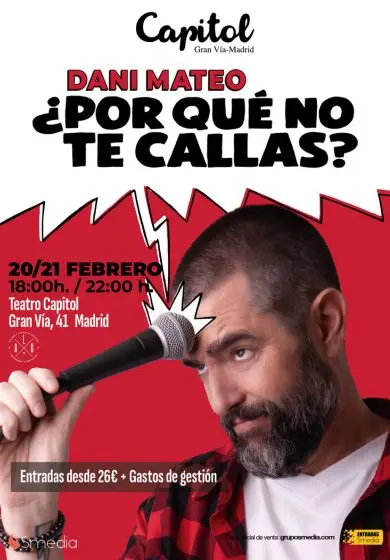 Cartel de Dani Mateo - ¿Por qué no te callas?