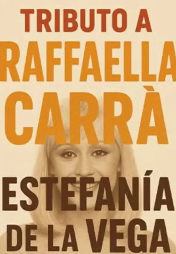 Cartel de Tributo a Raffaella Carrà