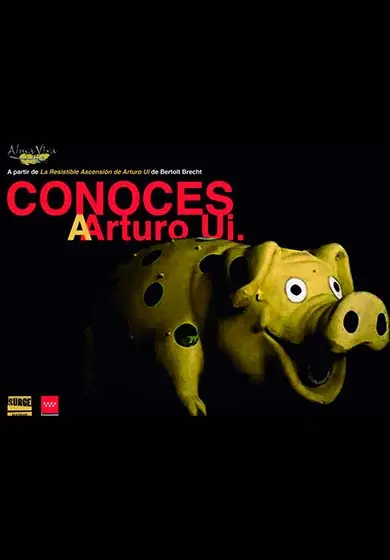 Cartel de Conoces a Arturo Ui