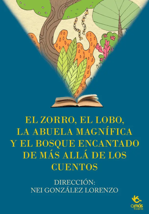 Cartel de El Zorro, el Lobo, la Abuela Magnifica y el Bosque Encantado de más allá de los cuentos