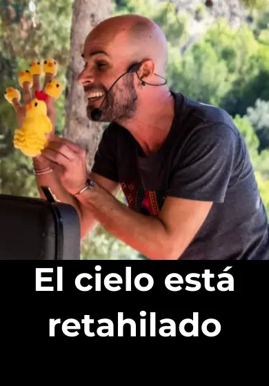 Cartel de El cielo está retahilado