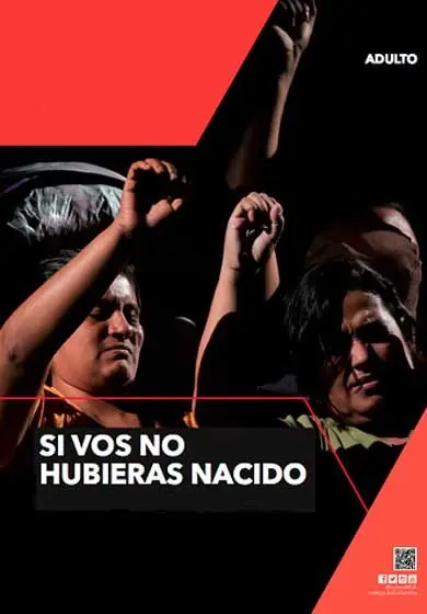 Cartel de Si vos no hubieras nacido