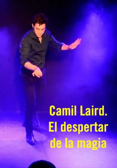 Cartel de Camil Laird- El despertar de la magia
