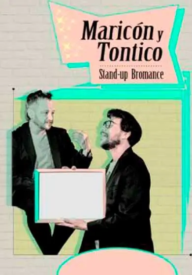 Cartel de Maricón y tontico