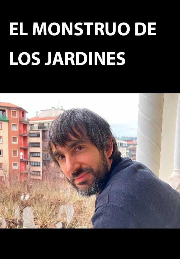 Cartel de El monstruo de los jardines