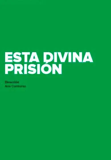 Cartel de Esta divina prisión