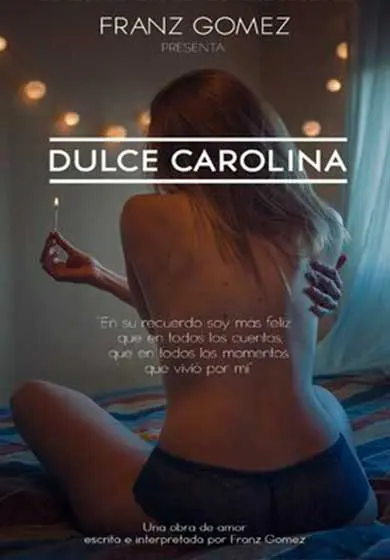 Cartel de Dulce Carolina