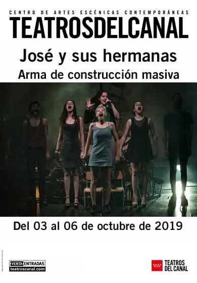 Cartel de José y sus hermanas: Armas de construcción masiva