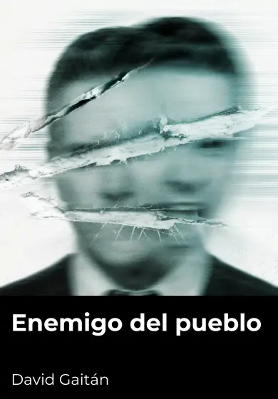 Cartel de Enemigo del pueblo - David Gaitán