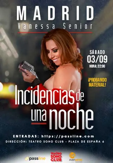Cartel de Vanessa Senior: Incidencias de una noche