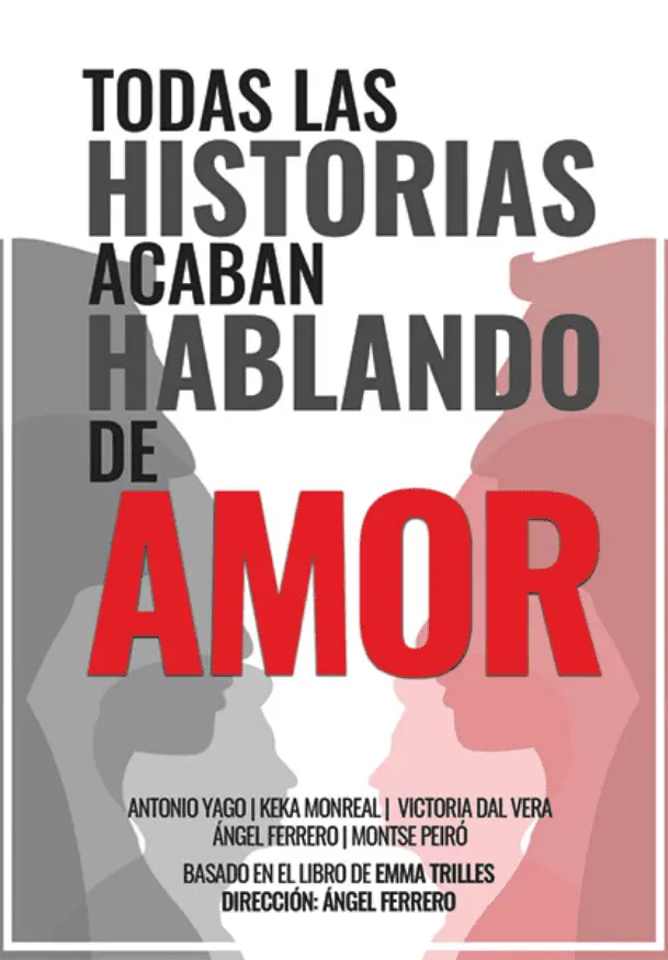 Cartel de Todas las historias acaban hablando de amor