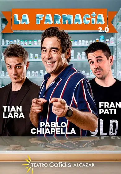 Cartel de Pablo Chiapella: La Farmacia 2.0