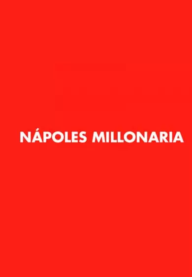 Cartel de ¡Nápoles millonaria!