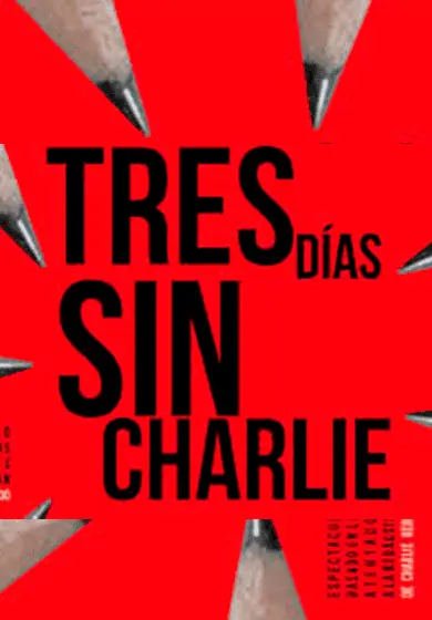 Cartel de Tres días sin Charlie