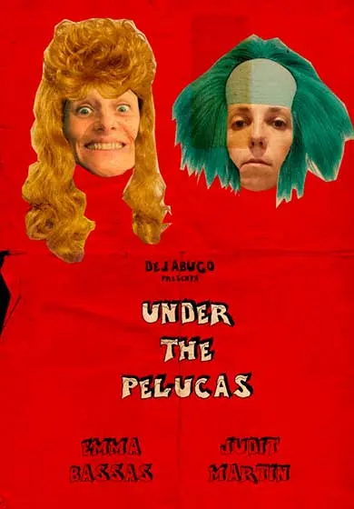 Cartel de DeJabugo: Under the pelucas