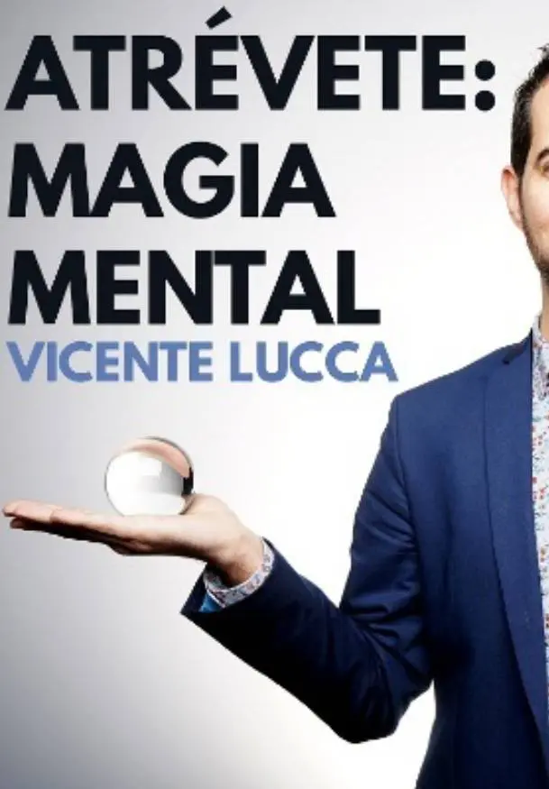 Cartel de Atrévete, Magia Mental