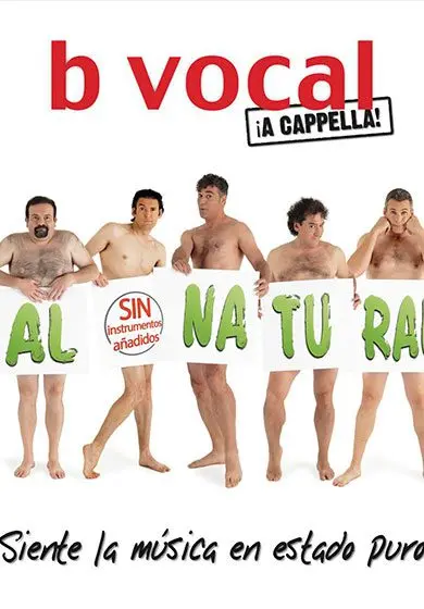 Cartel de B Vocal: Al Natural