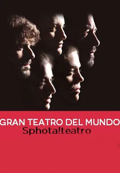 Cartel de Sphota!teatro: El Gran Teatro del Mundo