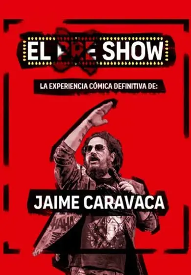 Cartel de El show de Jaime Caravaca