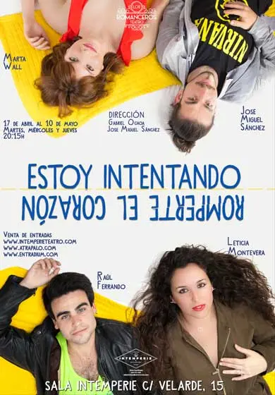 Cartel de Estoy intentando romperte el corazón