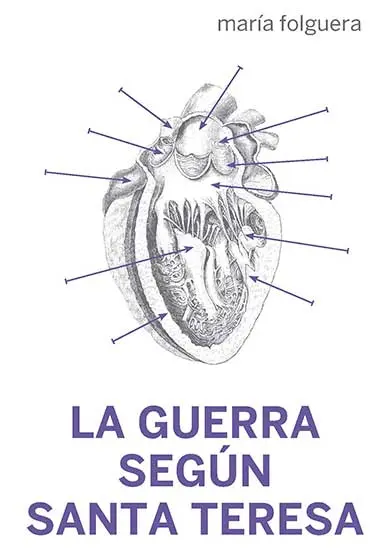 Cartel de La guerra según Santa Teresa. Sobre fragmentos de Teresa de Jesús