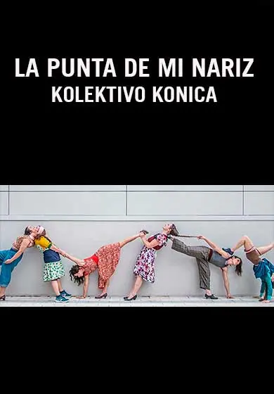 Cartel de La punta de mi nariz