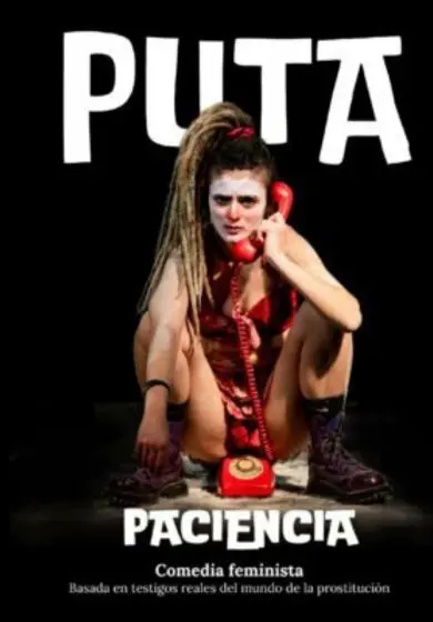 Cartel de Puta paciencia