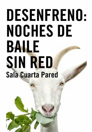 Cartel de Desenfreno: Noches de Baile Sin Red