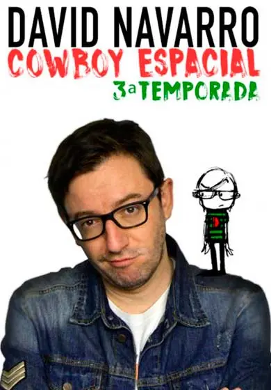 Cartel de David Navarro: Cowboy espacial