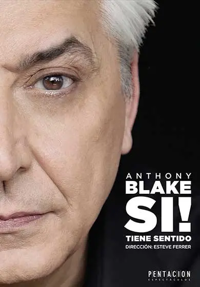 Cartel de Anthony Blake: Sí! Tiene sentido