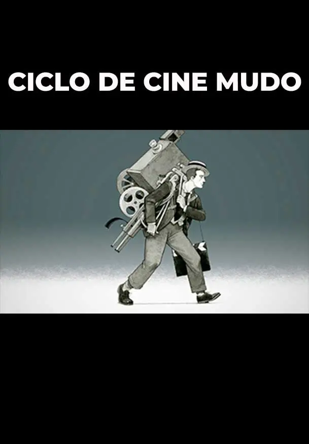 Cartel de Ciclo de cine mudo