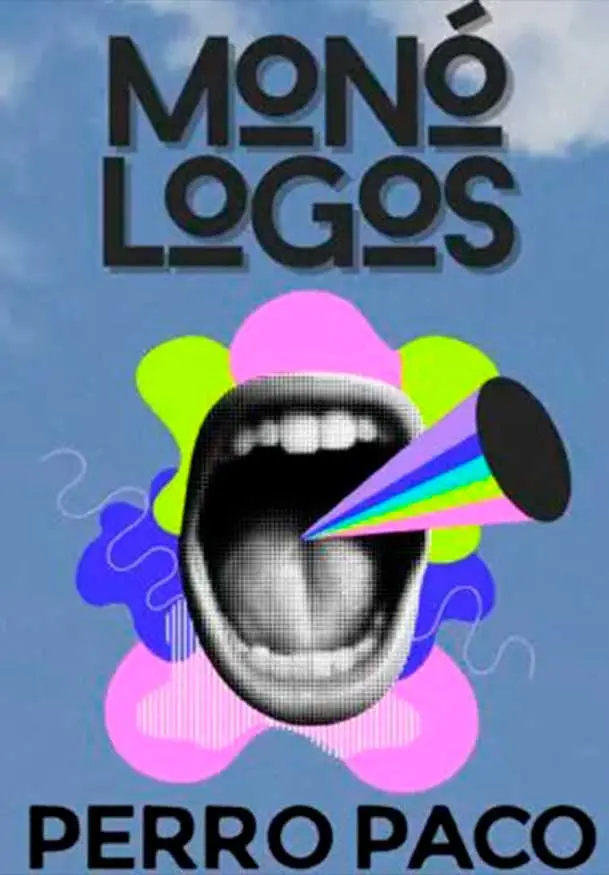 Cartel de Monólogos del Perro Paco