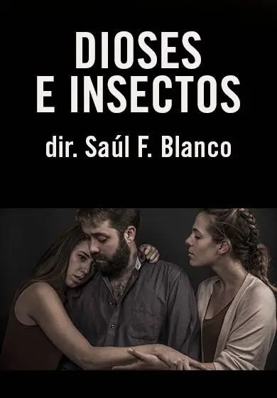 Cartel de Dioses e insectos