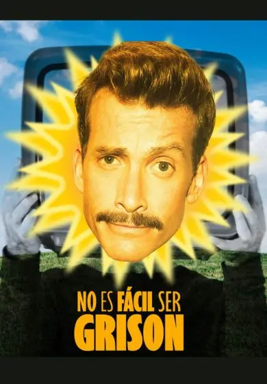 Cartel de No es fácil ser Grison